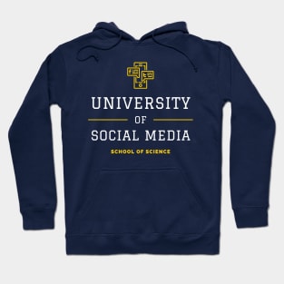 University of Social Media - Science Hoodie